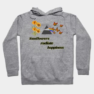 Sunflowers radiate happiness Hoodie